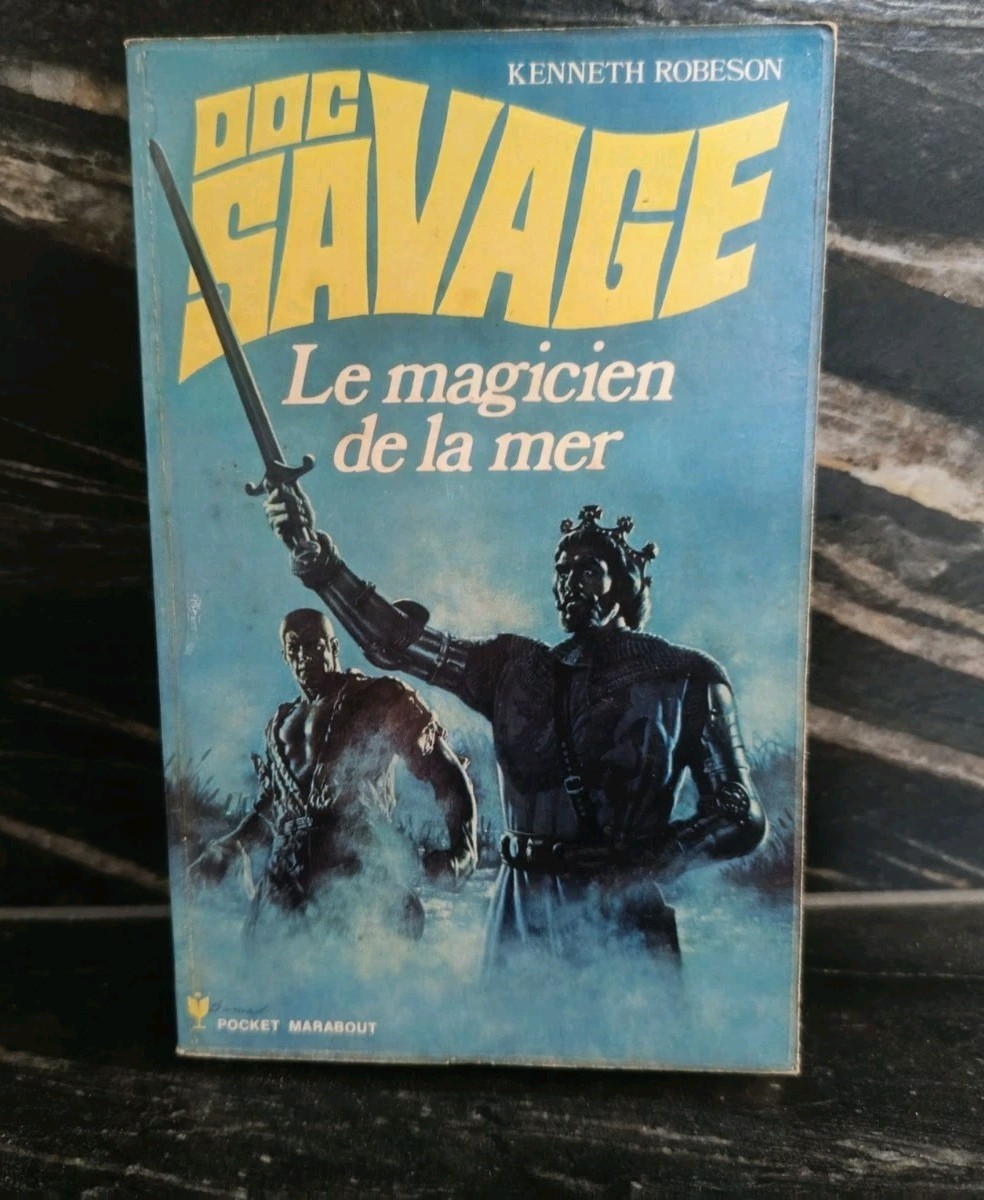 K. ROBESON DOC SAVAGE 36 LE MAGICIEN DE LA MER POCKET MARABOUT 131 BE- BAMA 