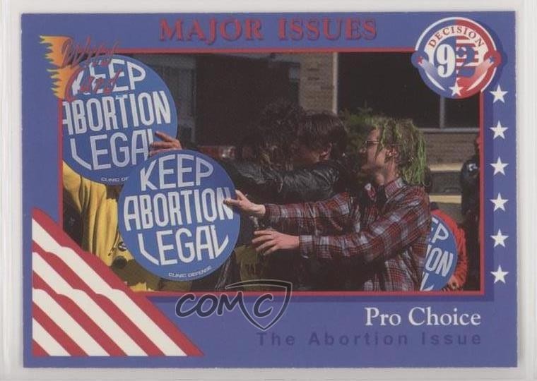 1992 Wild Card Decision '92 Promo Major Issue Pro Choice #P5 1md