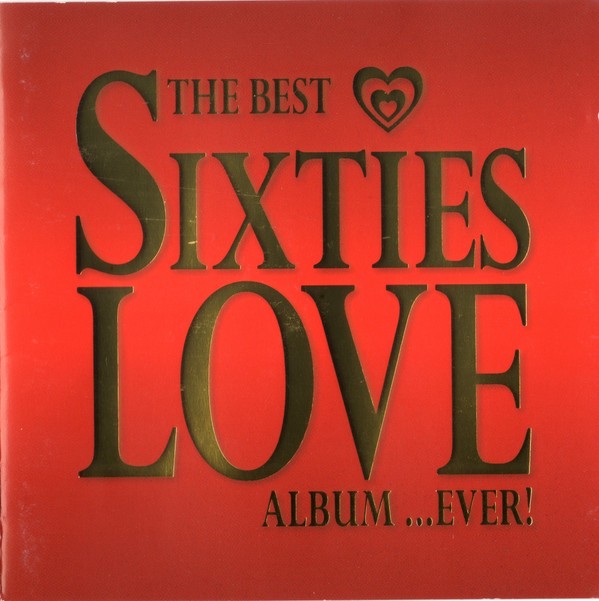 Various Artists The Best Sixties Love Album... Ever! (685) 52 Track CD Album plu