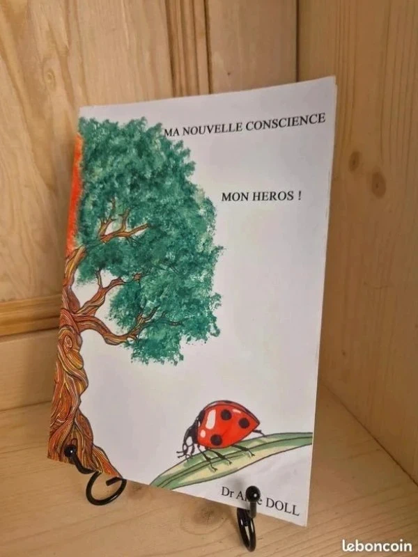 Ma nouvelle conscience, mon héros - Dr. anne Doll