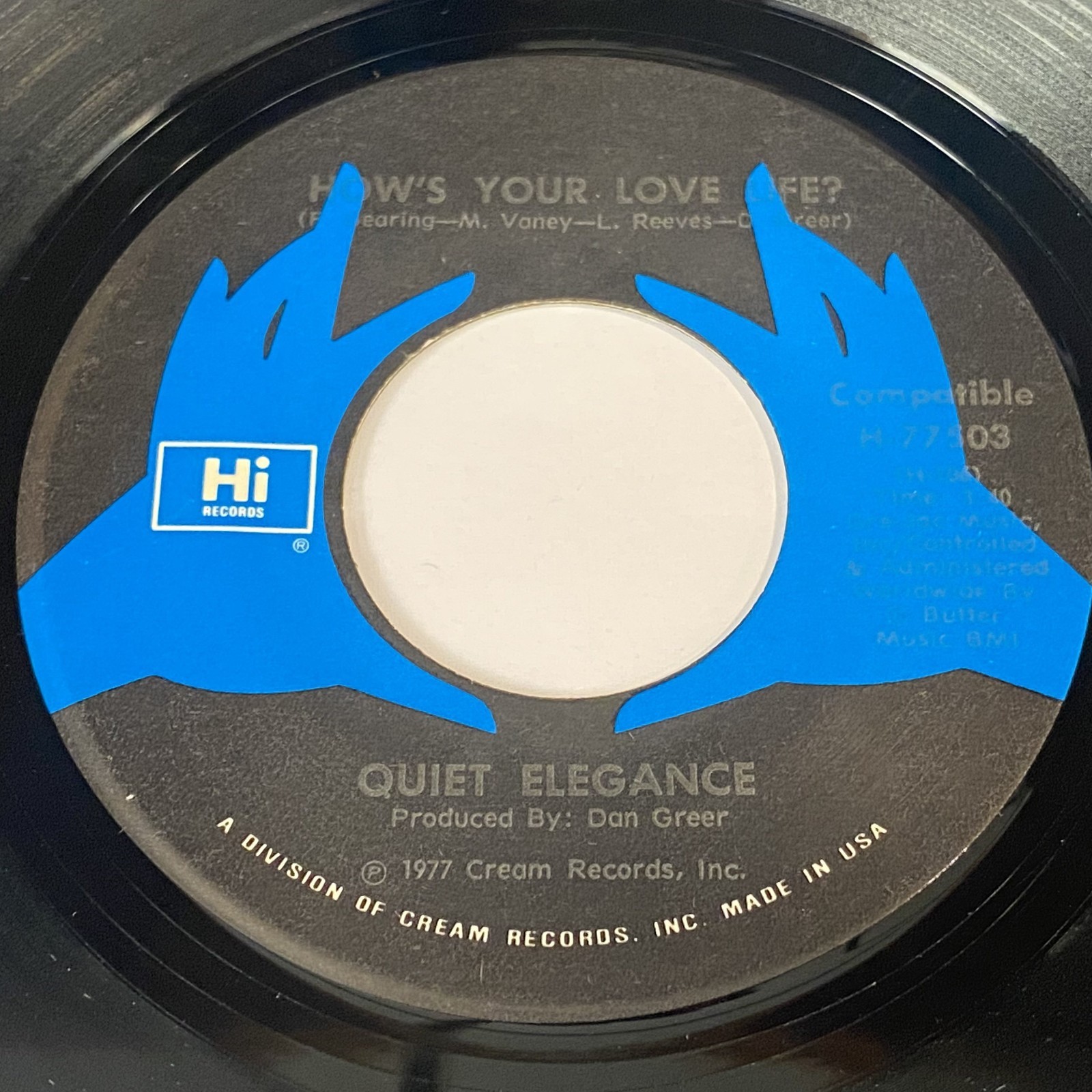 Quiet Elegance: How's Your Love Life? / Roots Of Love 45  Hi Records - Funk Soul