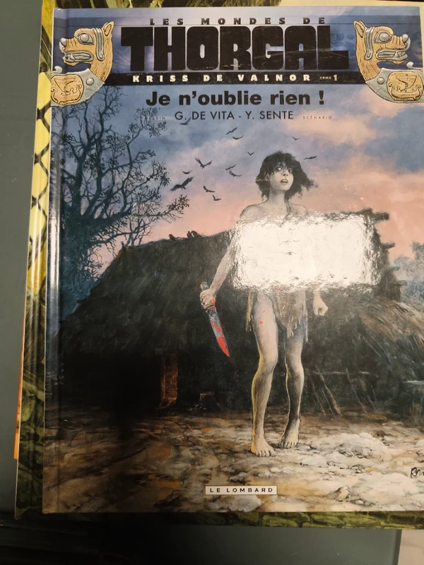 Kriss de Valnor - Tome 1 - Je n'oublie rien!