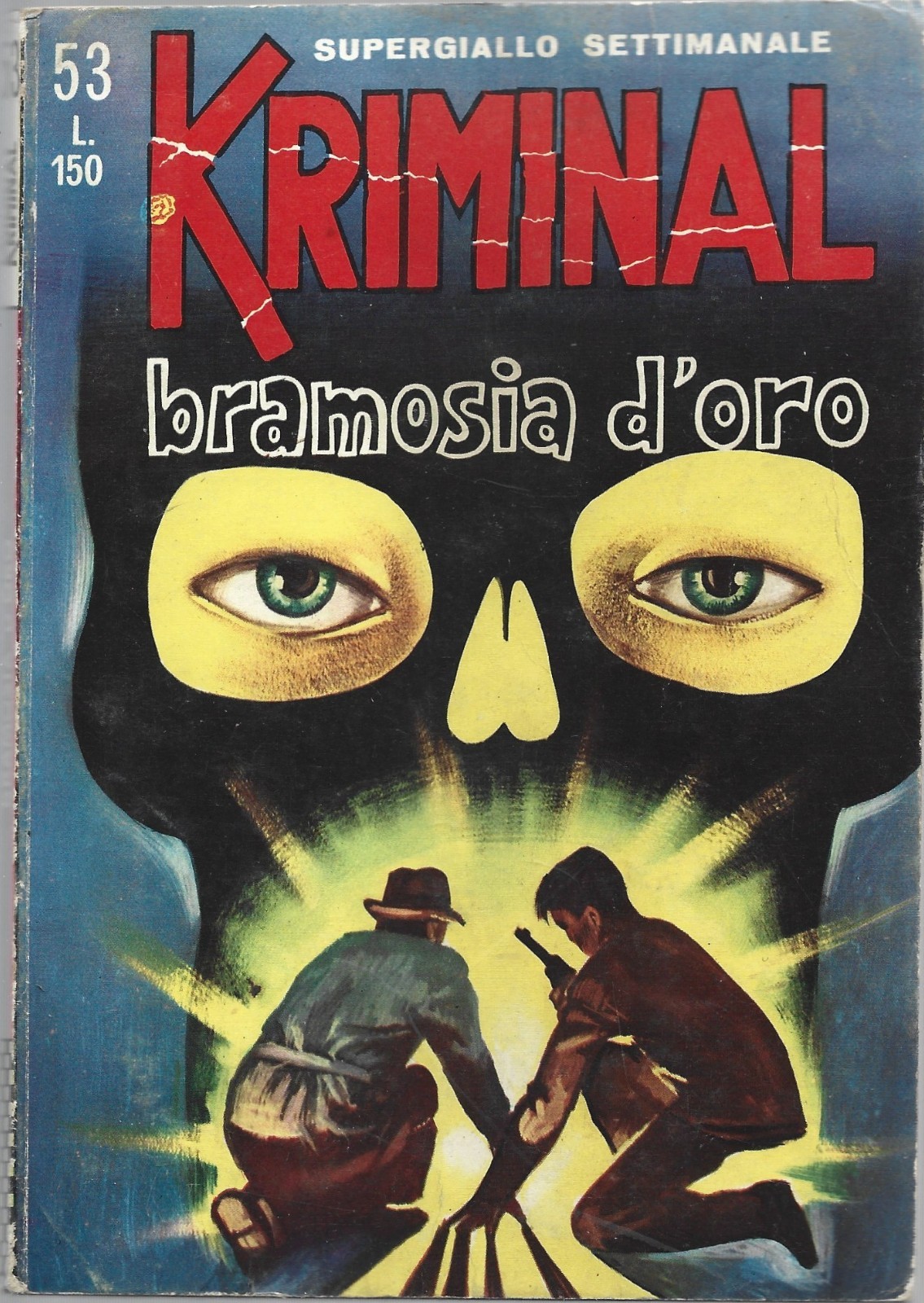 Kriminal - Bramosia d'Oro  n° 53  del 30.06.1966 - Magnus & Bunker