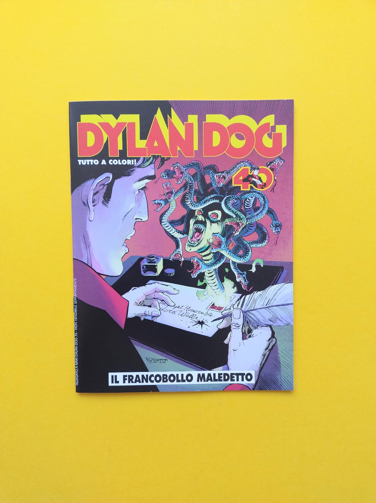 Dylan Dog Il Francobollo Maledetto - Albo Speciale Poste Italiane Sergio Bonelli