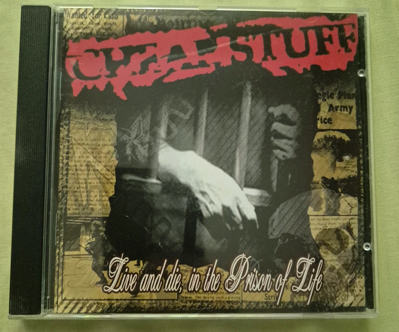 Cheap Stuff – Live And Die In The Prison Of Life
