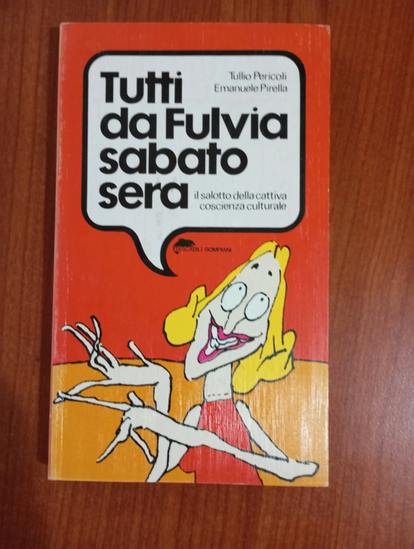 Tutti da Fulvia Sabato sera Il salotto della coscienza culturale 1978