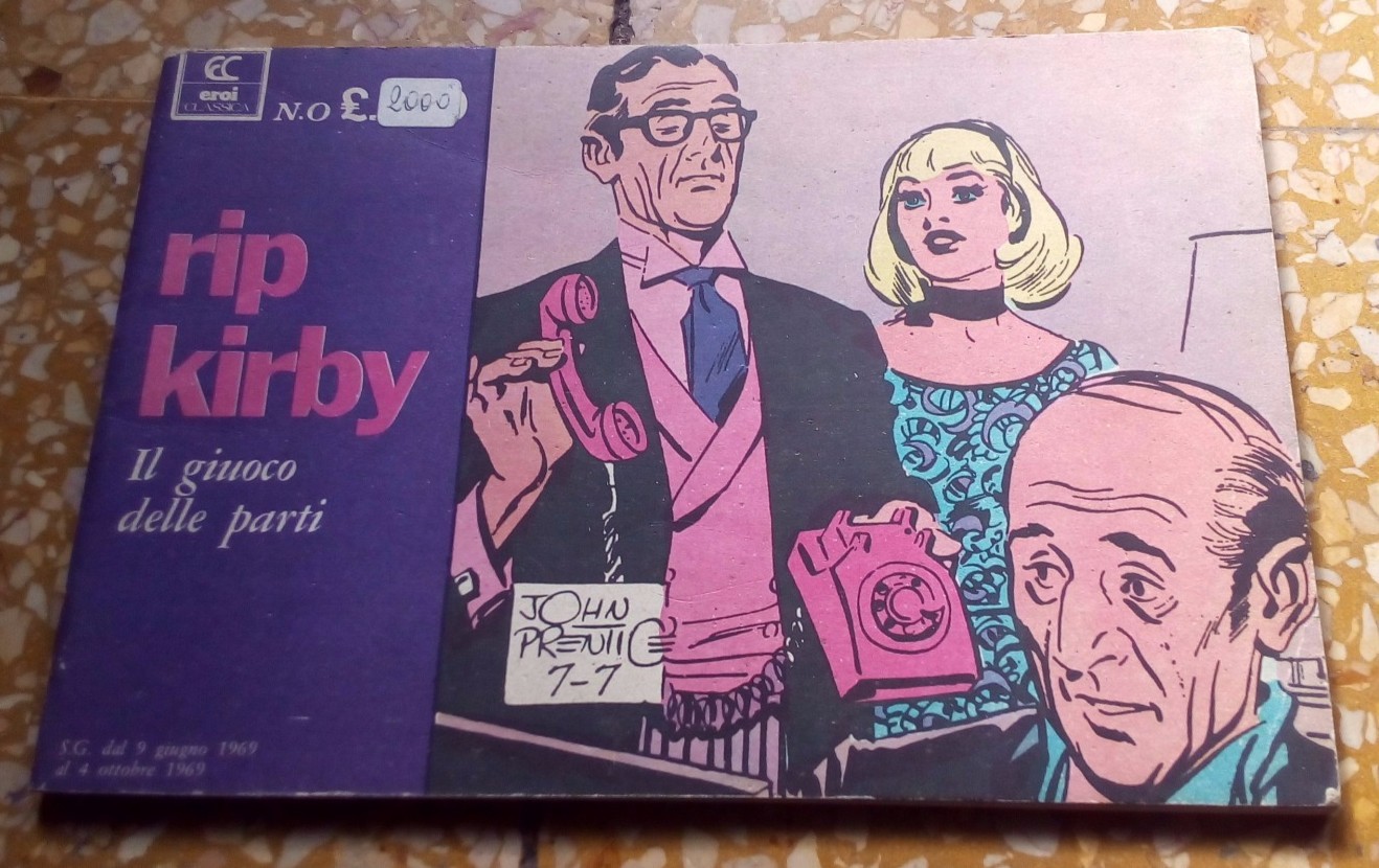 RIP KIRBY IL GIUOCO DELLE PARTI NUMERO 0 EROI CLASSICA 1969 FUMETTO