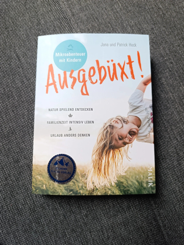Ausgebüxt, Mikroabenteuer mit Kindern Buch