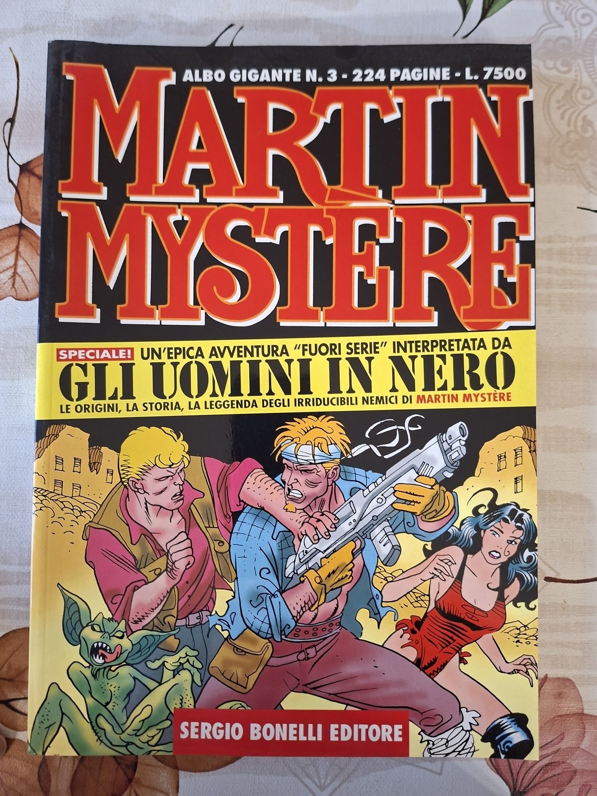 Martin Mystere Albo Gigante N.3 Gli Uomini in Nero Sergio Bonelli Editore