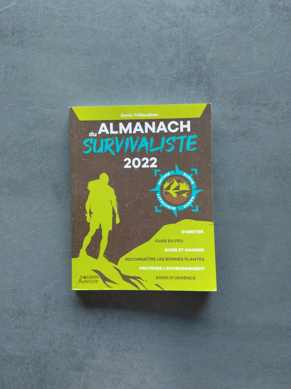 Almanach du survivaliste 2022 – Denis Tribaudeau
