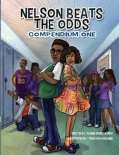 Nelson Beats the Odds: Compendium One by Sidney Ii, Ronnie Nelson, Brand New,...