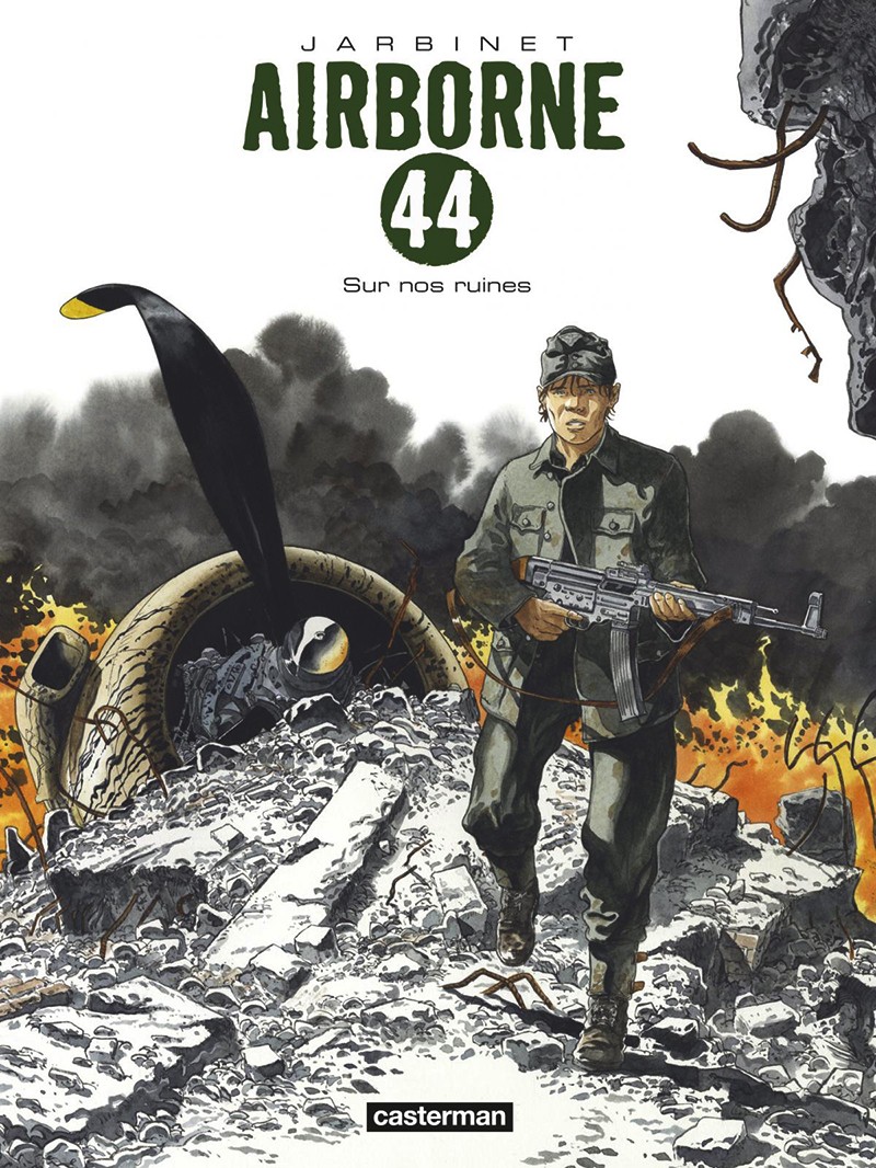 CASTERMAN Airborne 44  Sur Nos Ruines (French) 08 by Philippe Jarbinet 2019
