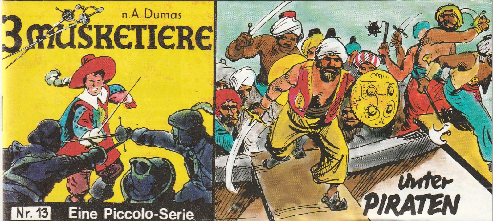 ✪ 3 MUSCHETTIERI #13 Sotto i Pirati, Dargatz 1992 PICCOLO FUMETTO NUOVO