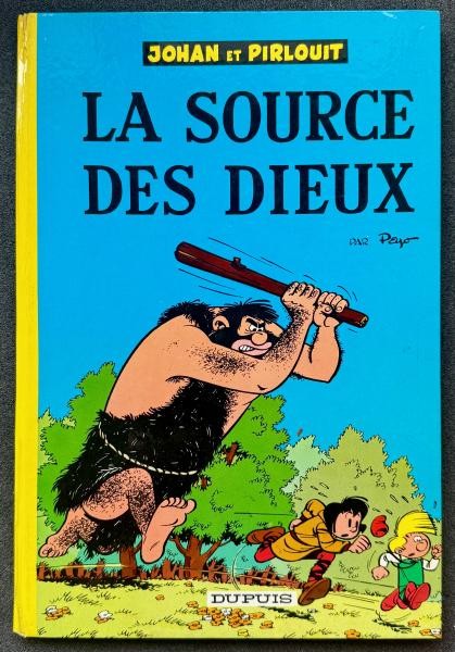 Johan et Pirlouit 6 La source des dieux  (Peyo) (TTBE)