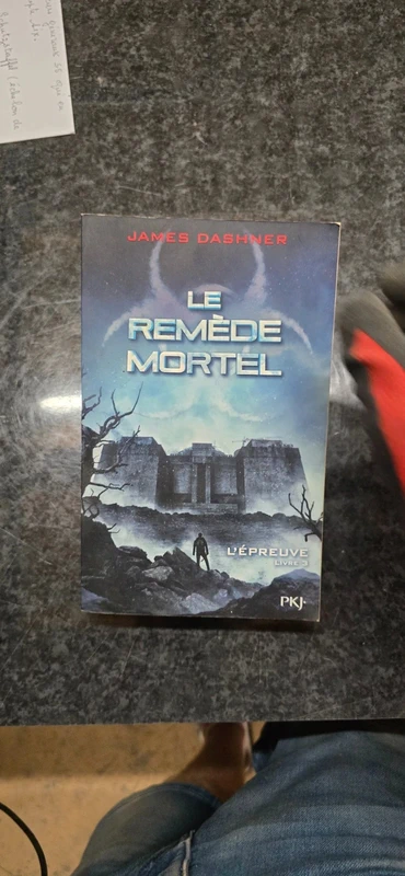Livre L'épreuve - tome 3 Le Remède mortel
