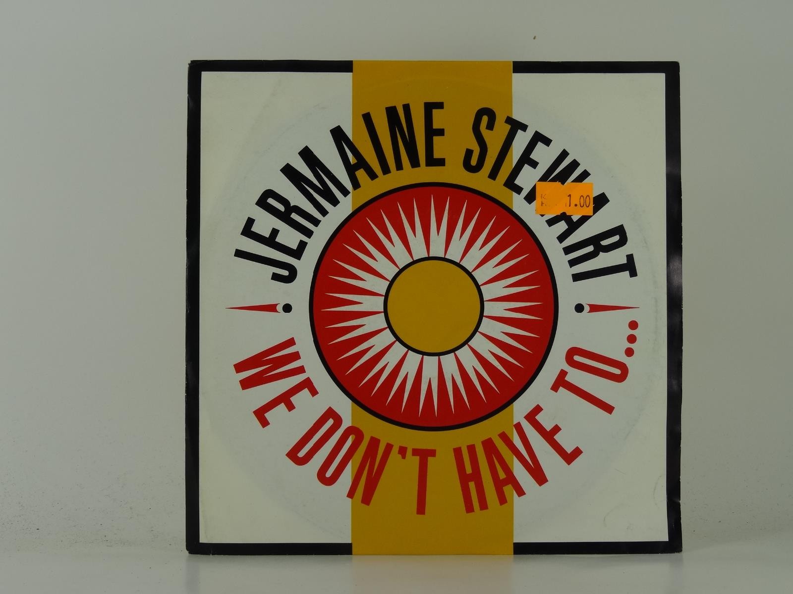 JERMAINE STEWART WE DON'T HAVE TO (2) (36) 2 Track 7" Single plus Picture Sleeve