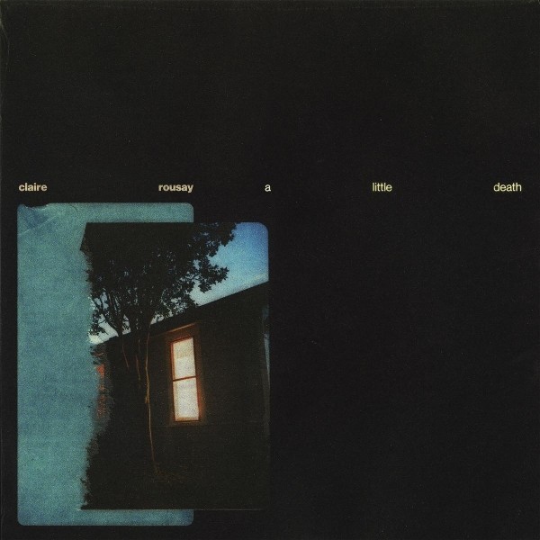 CLAIRE ROUSAY - A LITTLE DEATH   VINYL LP NEUF