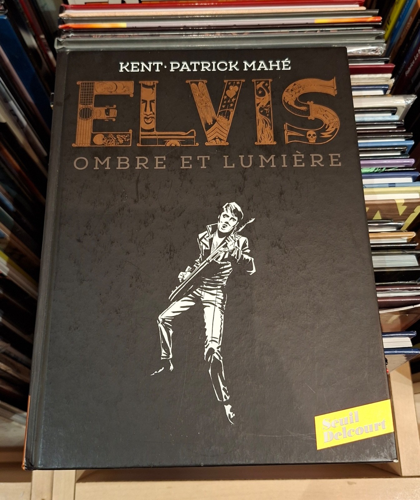 ELVIS Ombre et Lumière _Kent - Mahé_ Seuil-Delcourt 1ère édition 2019 / Dédicacé