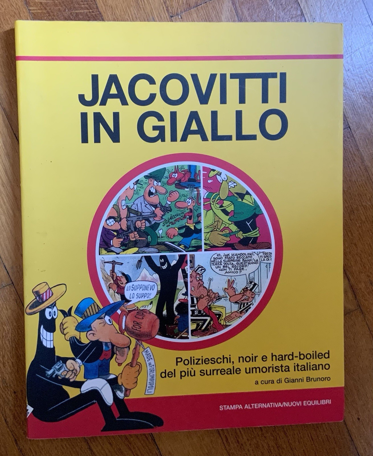 JACOVITTI IN GIALLO  BROSSURATO STAMPA ALTERNATIVA G. BRUNORO 2004