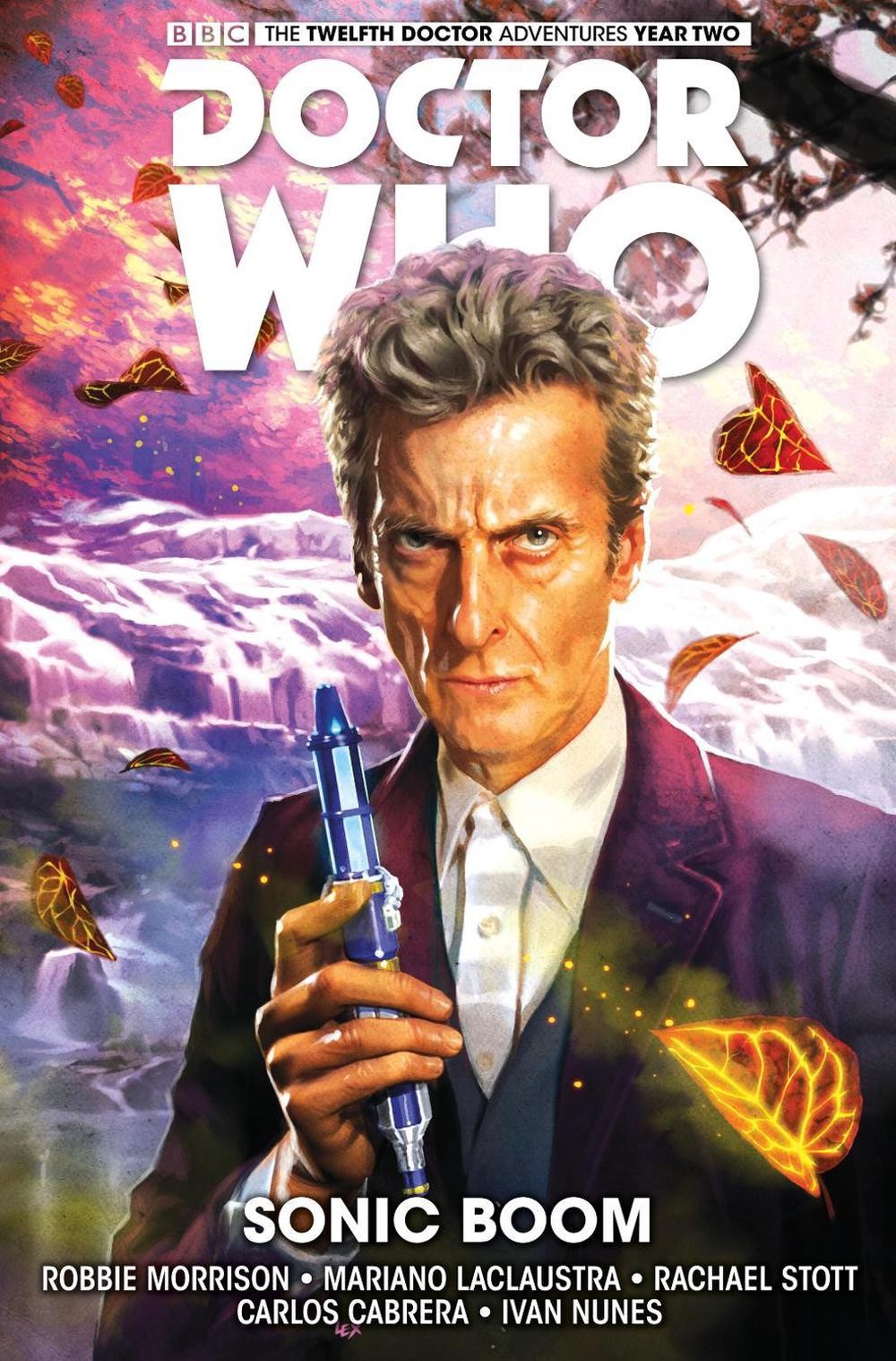 Doctor Who: Il Dodicesimo Dottore Vol. 6: Sonic Boom di Robbie Morrison (inglese) P