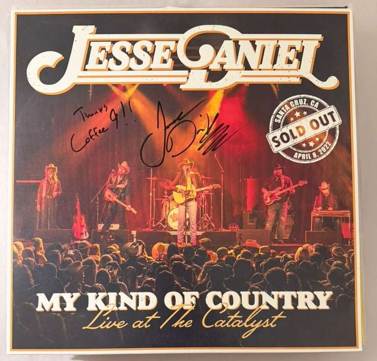JESSE DANIEL – MY KIND OF COUNTRY LIVE AT THE CATALYST - SIGNED VINYL LP VG+ A21