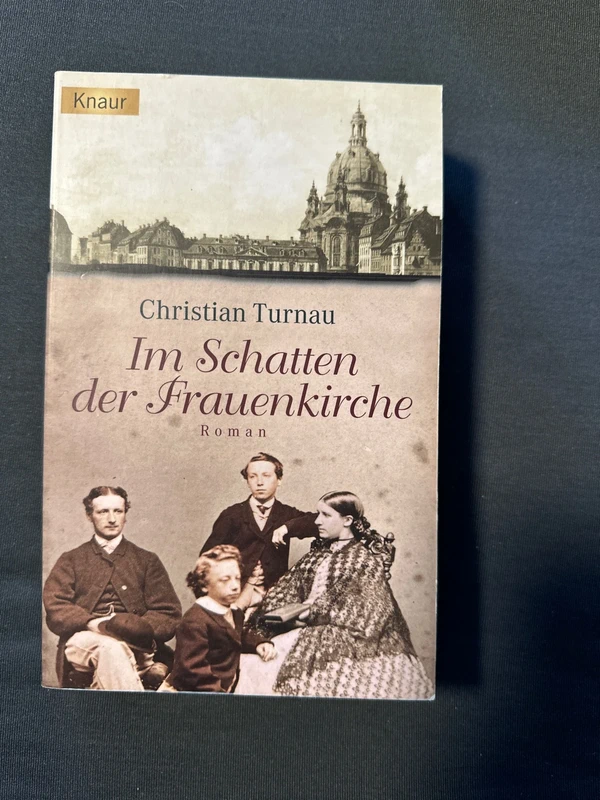 Christian Turnau - Im Schatten der Frauenkirche