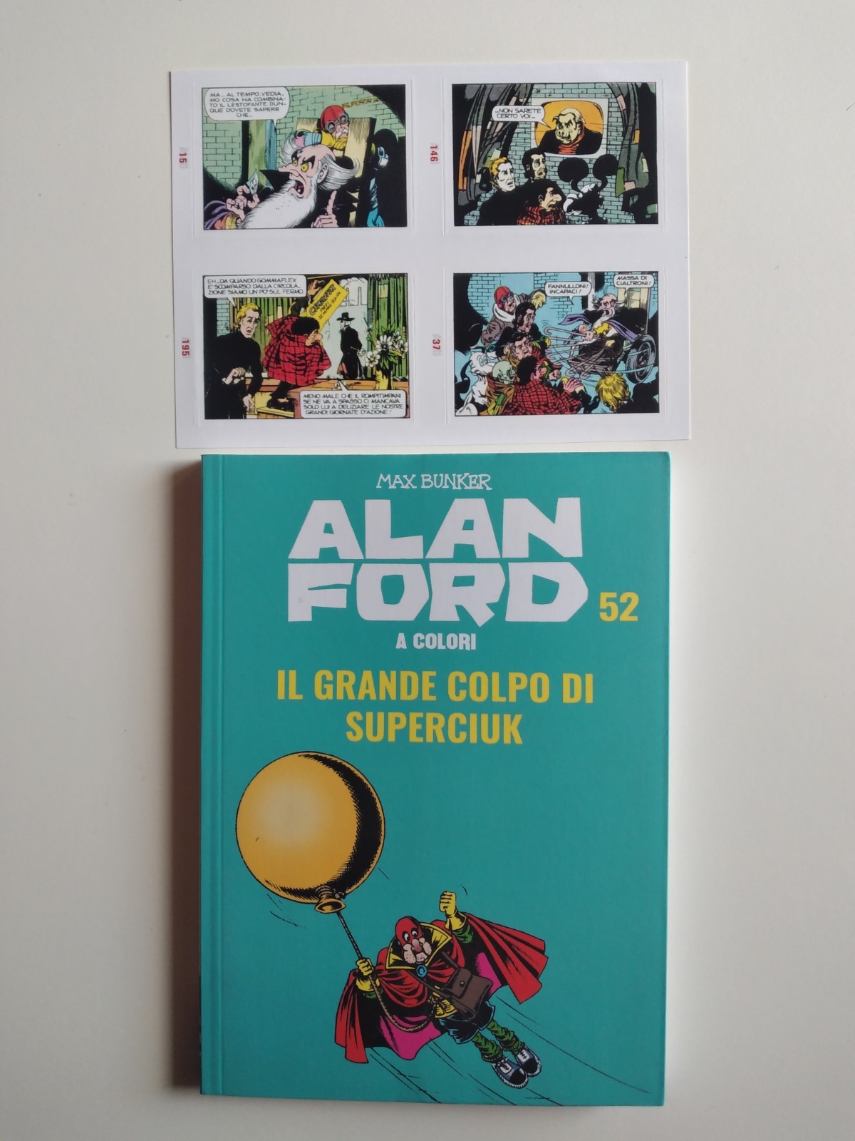 ALAN FORD  a Colori  n.52  c/Figurine  Gazzetta dello Sport   EDICOLA !!  Rif. 1
