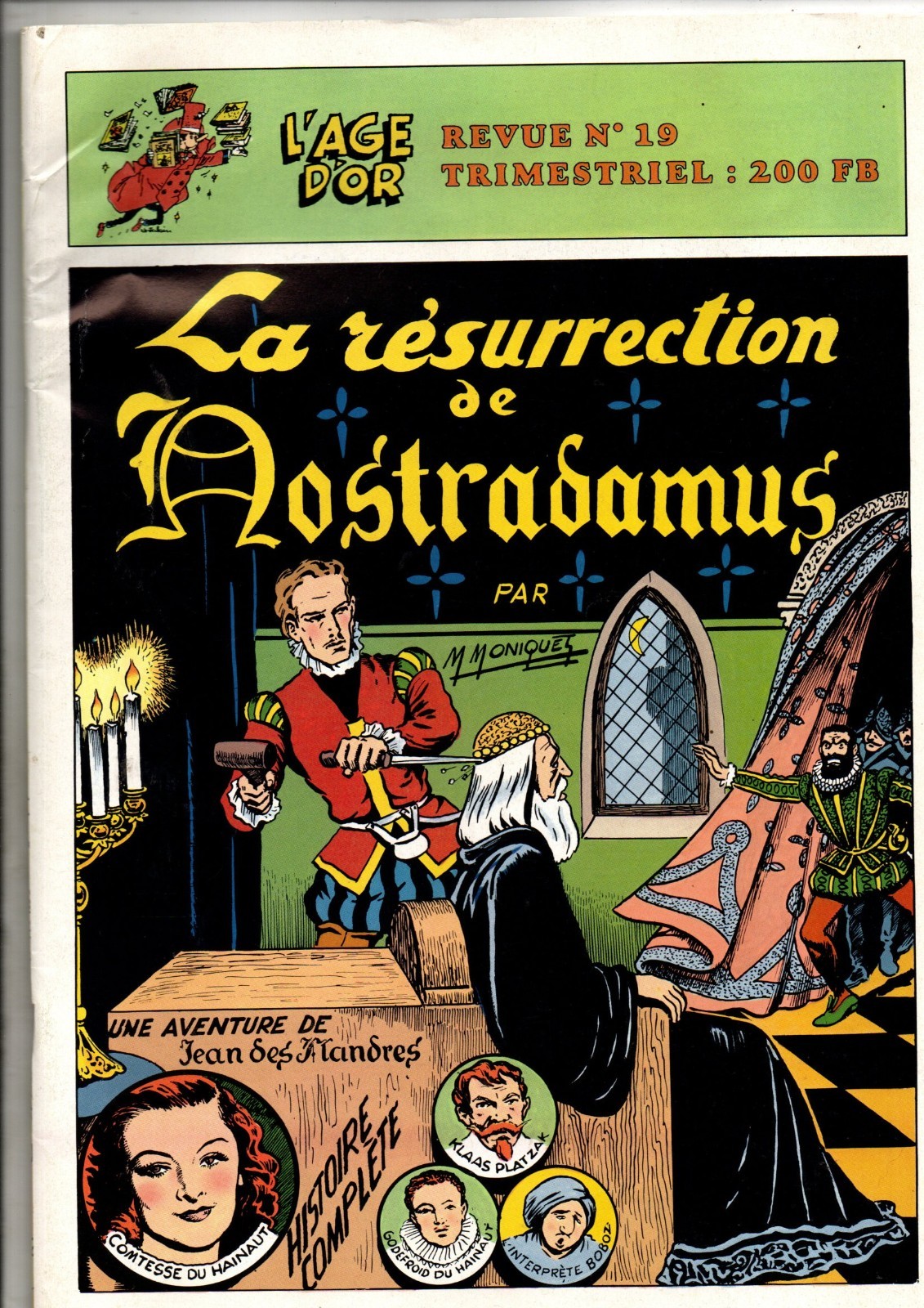 Revue L'AGE D'OR n°19. La résurrection de Nostradamus. 1991. TBE