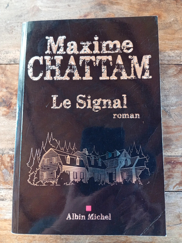 Maxime Chattam le signal