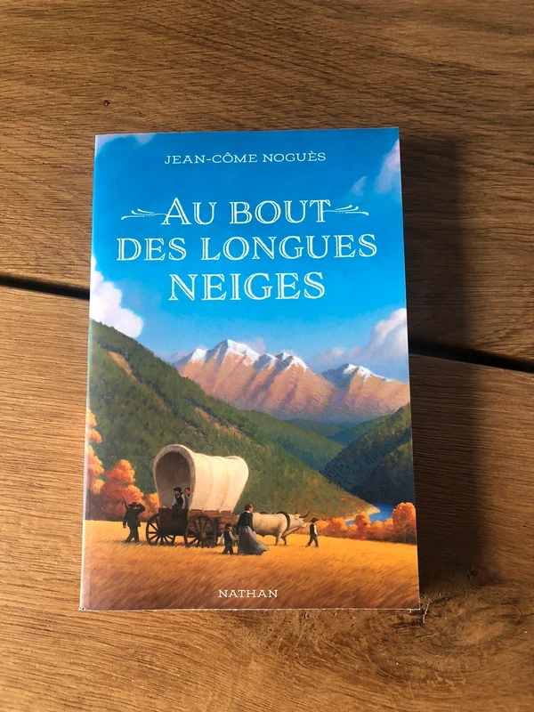 Livre Au bout des longues neiges - Jean Côme Nogues - Nathan