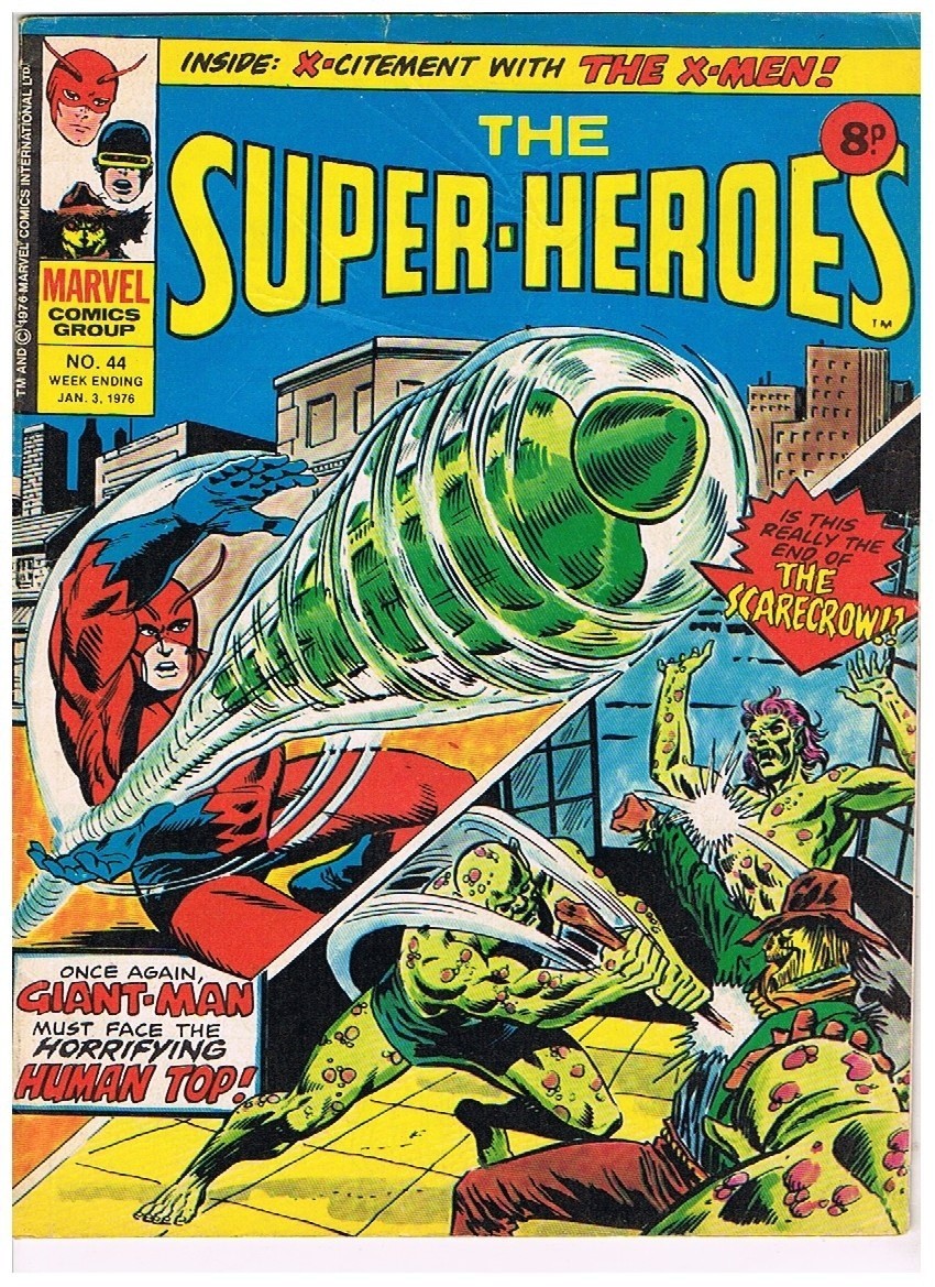 1975: MARVEL COMIC 'THE SUPERHEROES #44: X-MEN: GIANT MAN: SCARECROW: STAN LEE