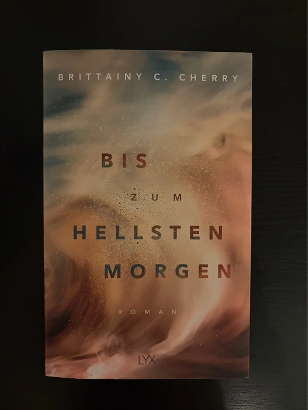 Bis zum hellsten Morgen - Brittainy C. Cherry