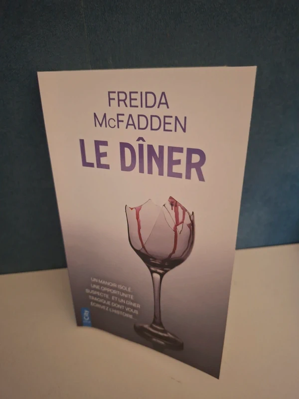 Le dîner.  Freida Mcfadden