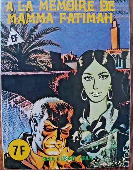 Lot: Infernal BD Magnus et A la mémoire de mamma Fatimah, Elvifrance, n° 14