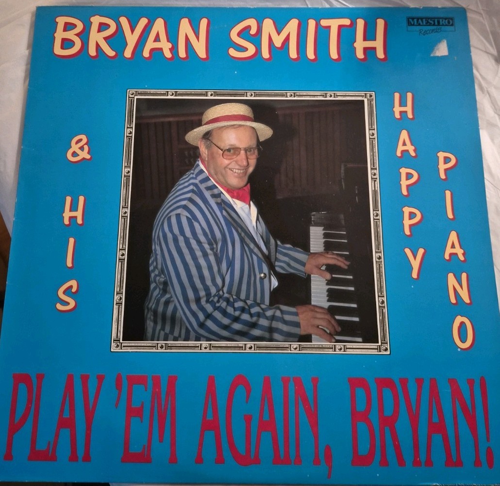 Bryan Smith Play Em Again, Bryan Vinyl Album Excellent Condition