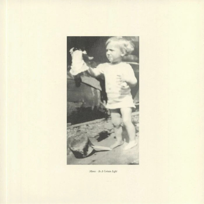 MONIC - In A Certain Light