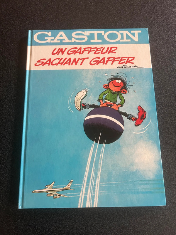 Un Gaston sachant gaffer