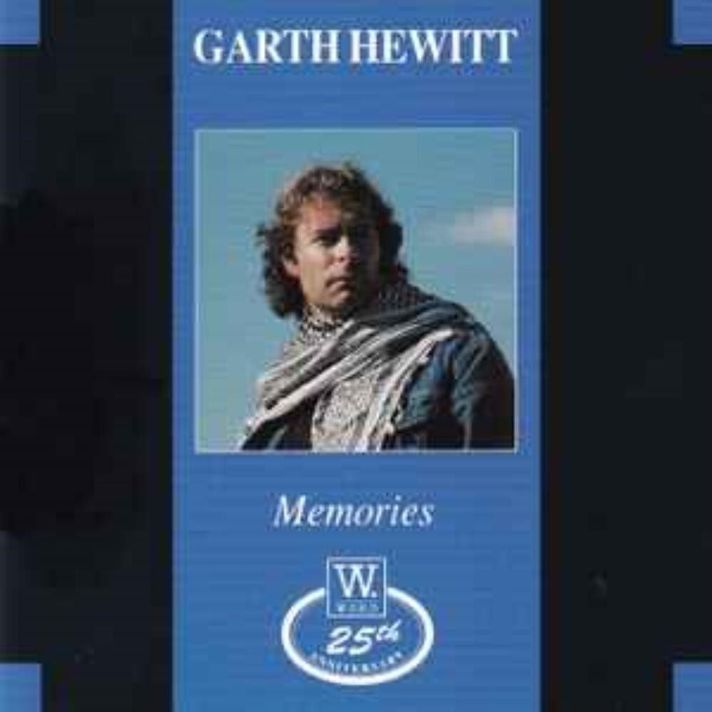Garth Hewitt – Memories CD Garth Hewitt (1992)
