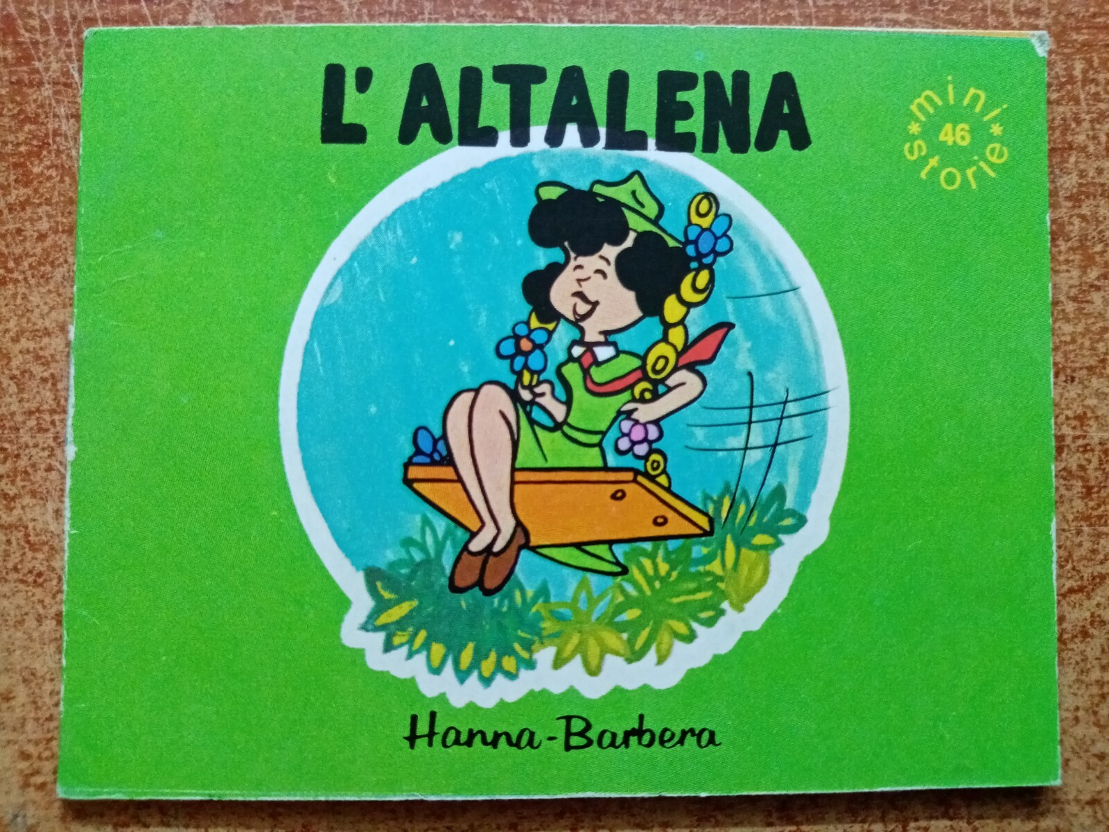 HANNE & BARBERA PRESENTANO LE " MINISTORIE" L'ALTALENA 