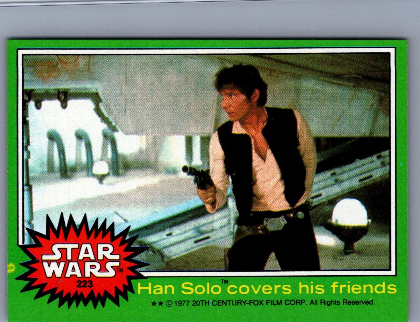 Han Solo Covers His Friends - 1977 Topps Star Wars #223 NM-MT HIGH GRADE