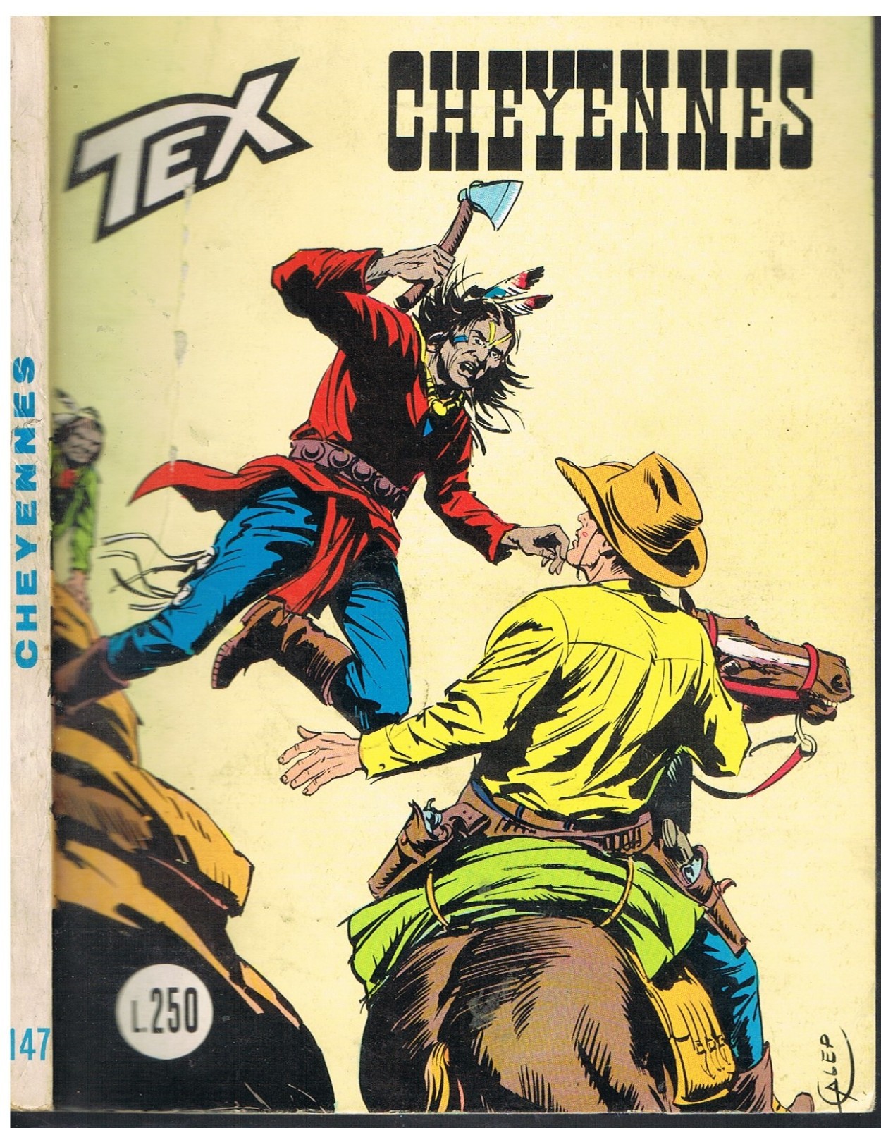 TEX 147_ORIGINALE_in 1°ediz. da Lire 250_Ed.Araldo_Gennaio 1973_Autorizz.2926