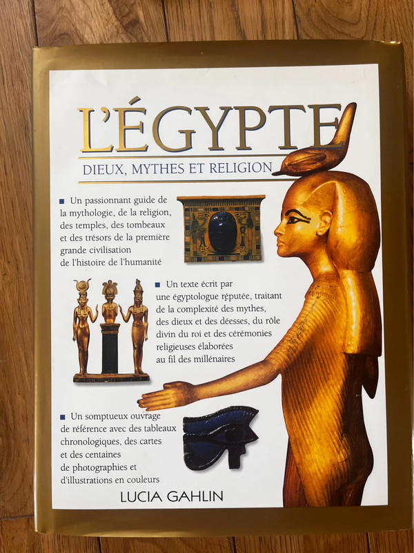 L Égypte. Dieux, mythes et religion