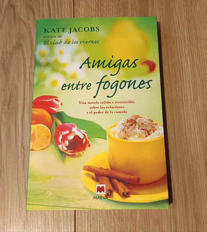 Amigas entre fogones. Kate Jacobs