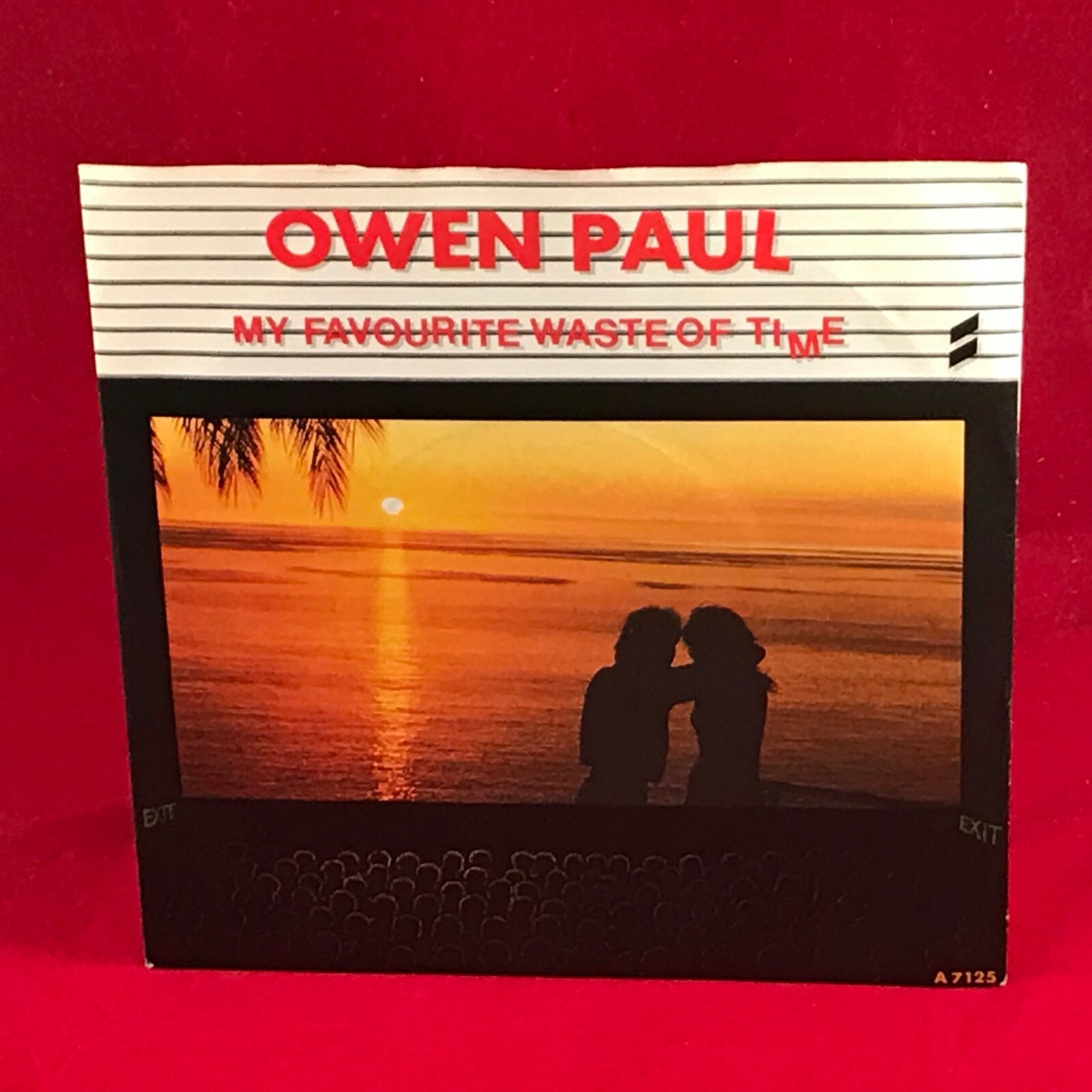 OWEN PAUL My Favourite Waste Of Time 1986 UK 7" vinyl single Epic record 45
