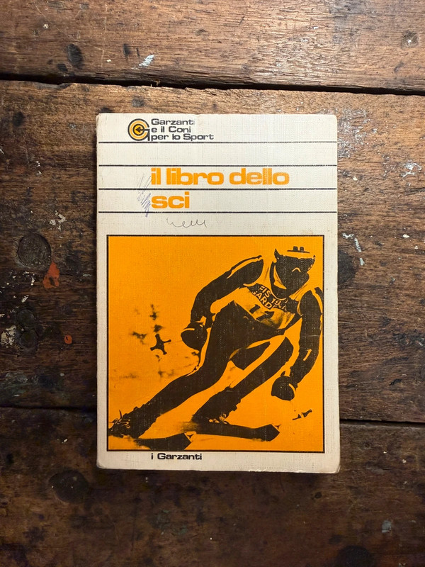 Raro Libro Sci 1974 Garzanti Coni - Guida Vintage Sci Alpino