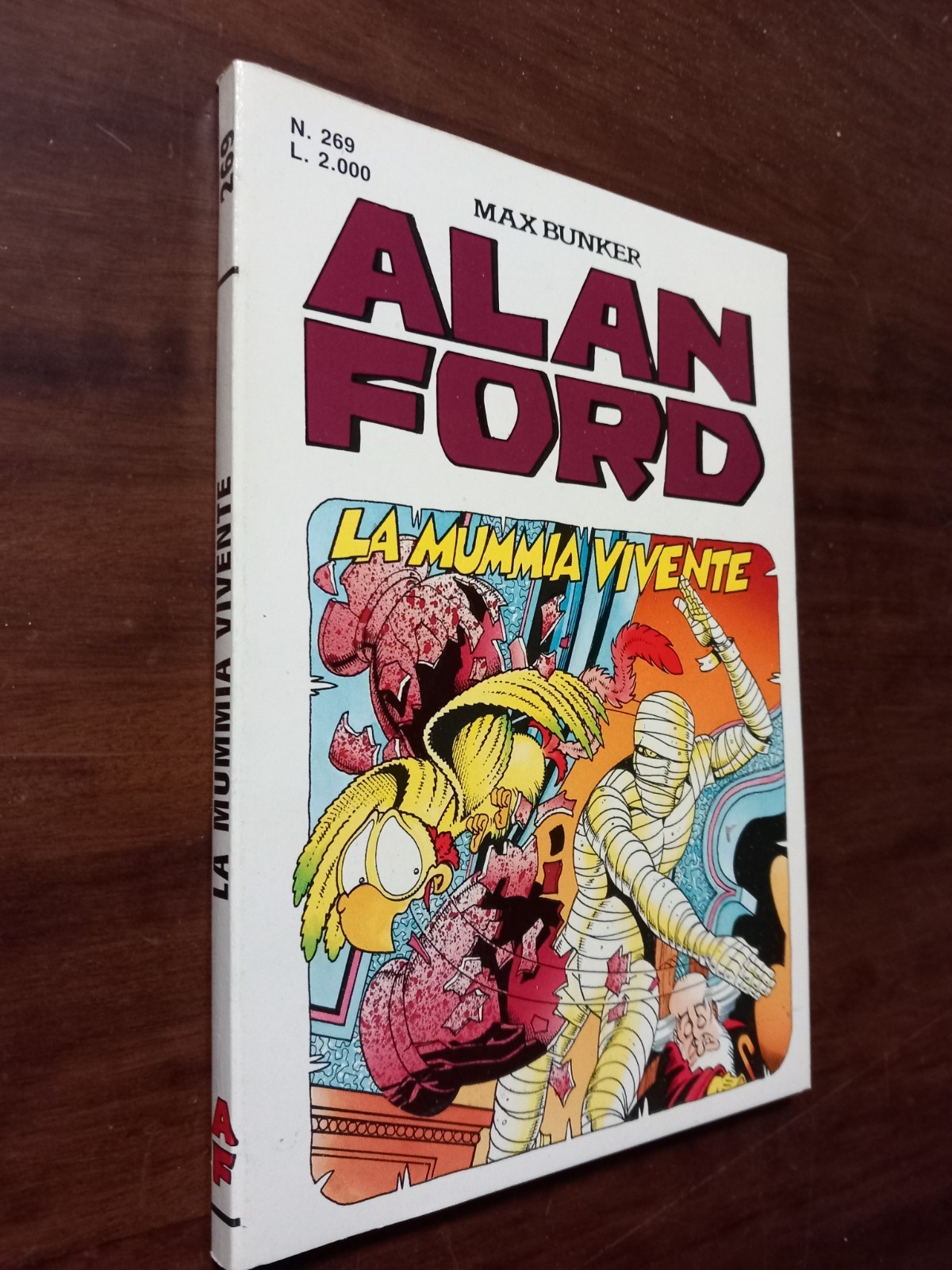 B6643 ALAN FORD I SERIE N° 269 LA MUMMIA VIVENTE 1991 OTTIMO