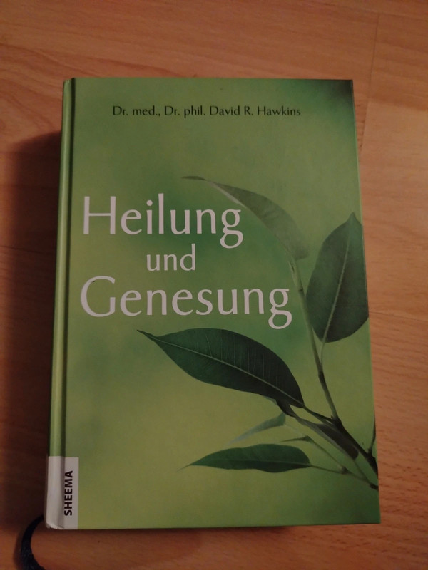 Heilung und Genesung – David R. Hawkins (Hardcover)