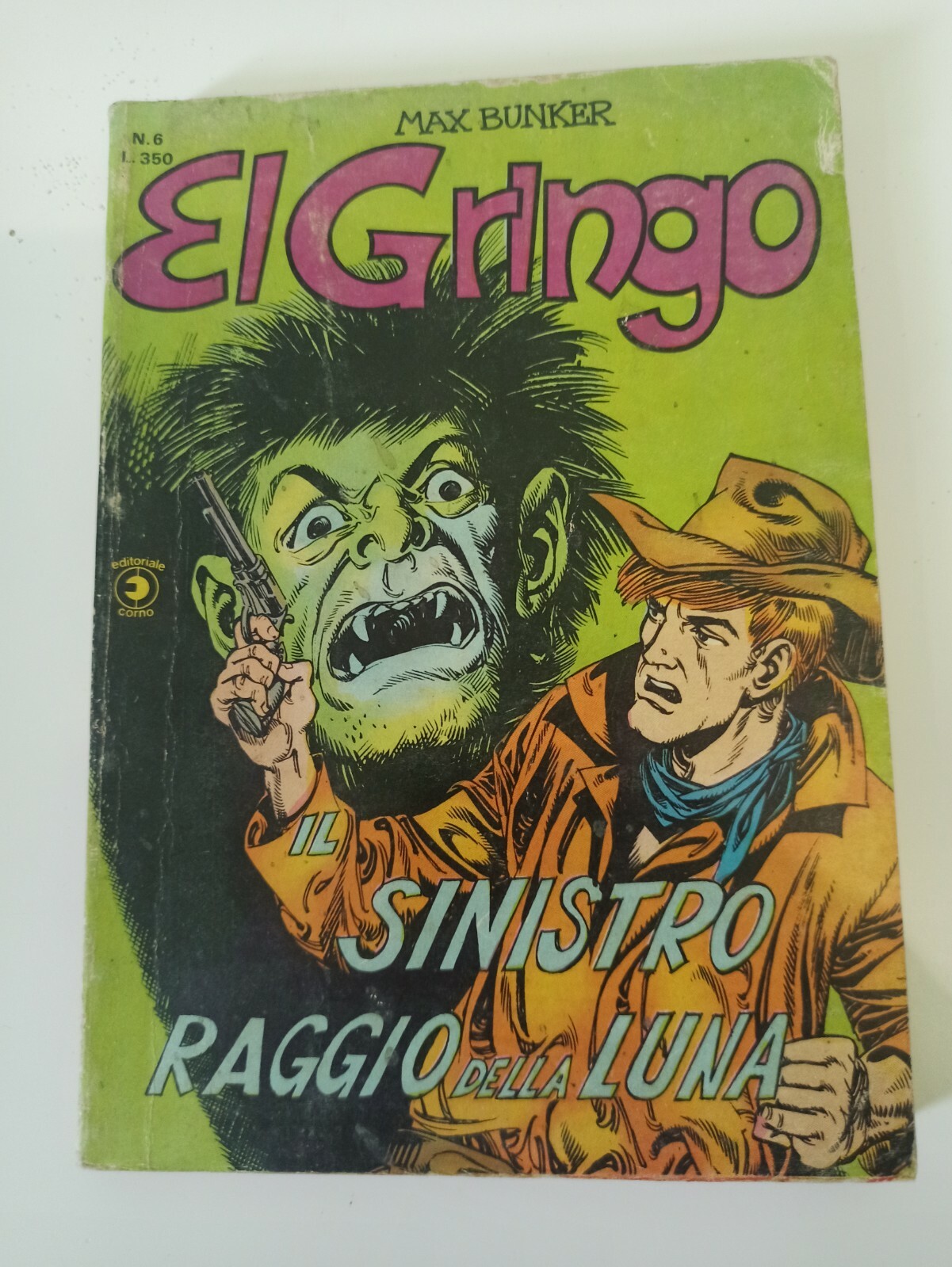bc  fumetto el gringo n 6 il sinistro raggio della luna 1977