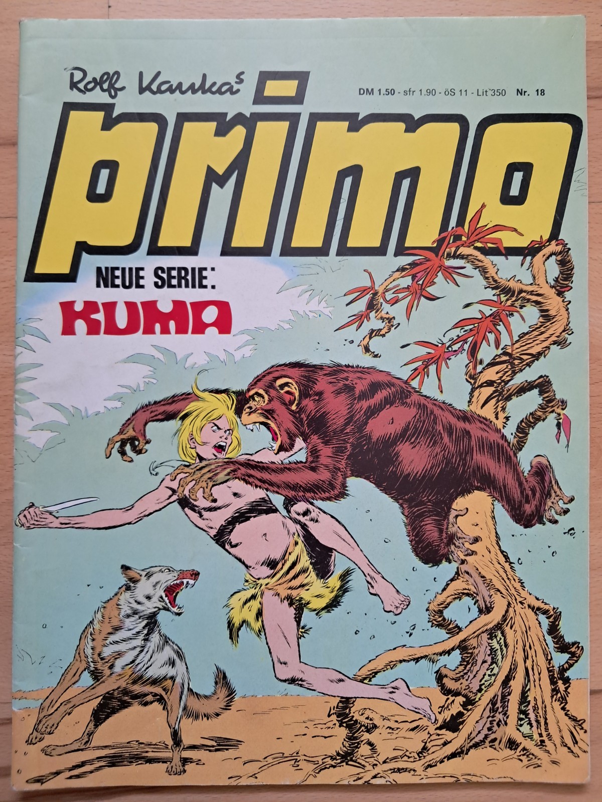 Primo n.18 del 1973 con Manos Kelly, Principe Cuore di Ferro, Misha, Kronan... - Z1-2