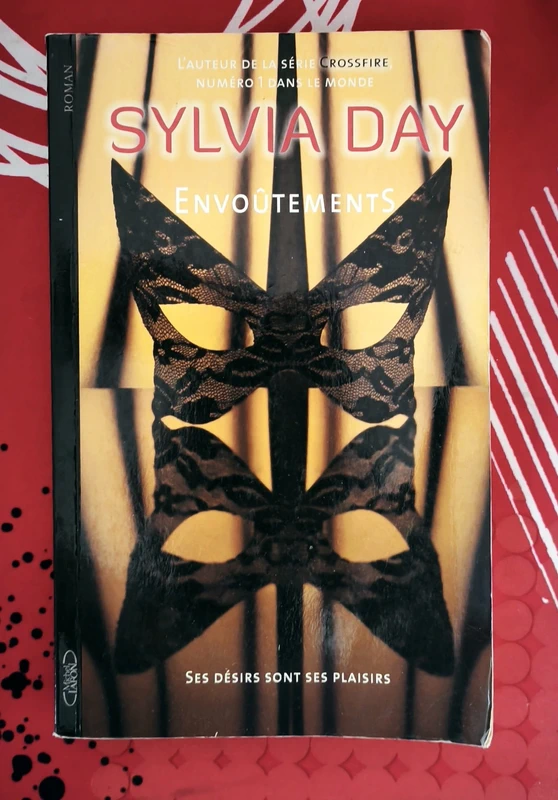 Envoûtements - 2014 Sylvia Day Michel Lafon